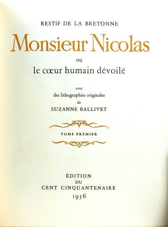Monsieur Nicolas, ou le Cœur Humain Dévoilé