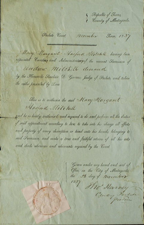 Item #217050 Printed document, accomplished in a clerical hand, appointing Mary Margaret Hasford Mitchell "Curatrix and Administratrix of the Vacant Succession of Andrew Mitchell deceased" Republic of Texas.