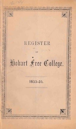 Item #217459 Register of Hobart Free College at Geneva, N.Y. for the Academic Year 1853-54....