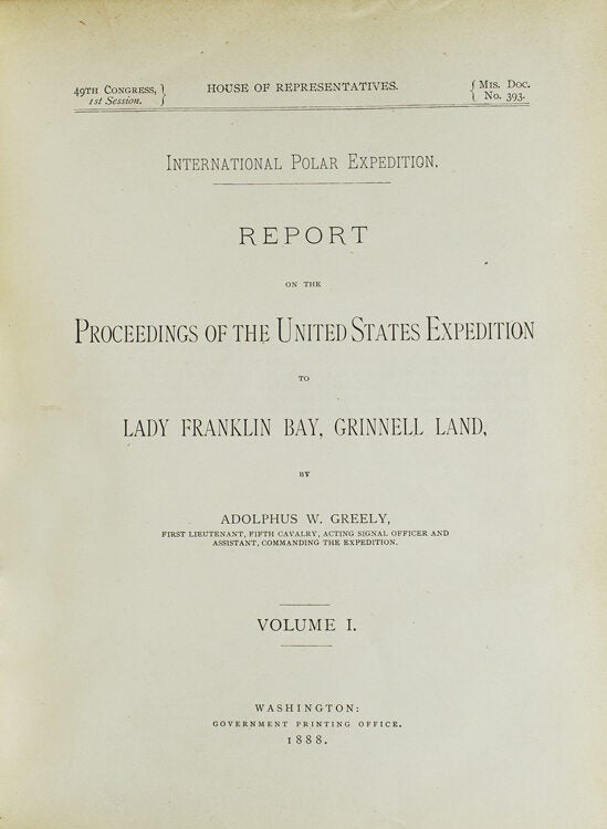 Report on the Proceedings of the United States Expedition to Lady Franklin Bay, Grinnell Land