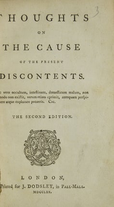 Item #217781 Thoughts on the Cause of the Present Discontents ... the Second edition. Edmund Burke