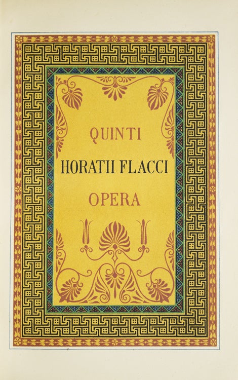 The Works of Quintus Horatius Flaccus. Illustrated Chiefly from the Remains of Ancient Art
