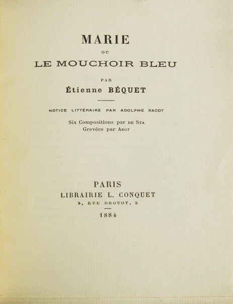 Marie ou Le Mouchoir Bleu. Notice Litt&eacute;raire par Adolphe Racot
