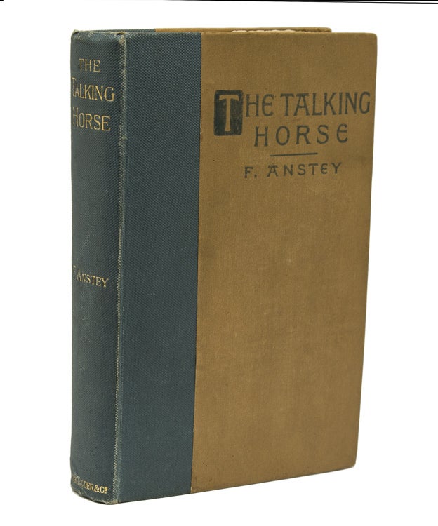 Item #219358 The Talking Horse and Other Tales. F. Anstey, Thomas Anstey Guthrie.