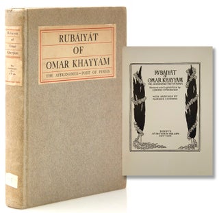 Item #219768 Rubáiyát of Omar Khayyám The Astronomer Poet of Persia. Rendered into English...