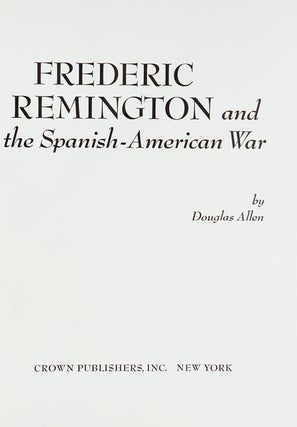 Frederic Remington and the Spanish-American War