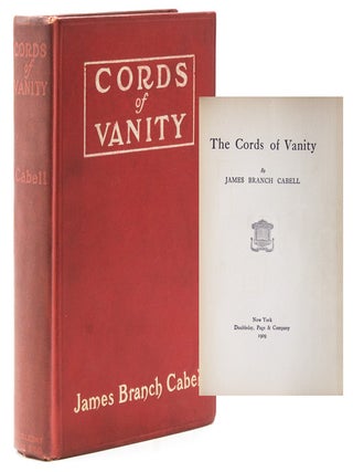 Item #219966 The Cords of Vanity. James Branch Cabell