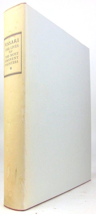 Lives of the Most Eminent Painters. Selected and Introduced by Marilyn Aronberg Lavin