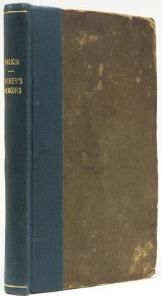Item #220643 A Father's Memoirs of His Child. William Blake, Benjamin Heath Malkin