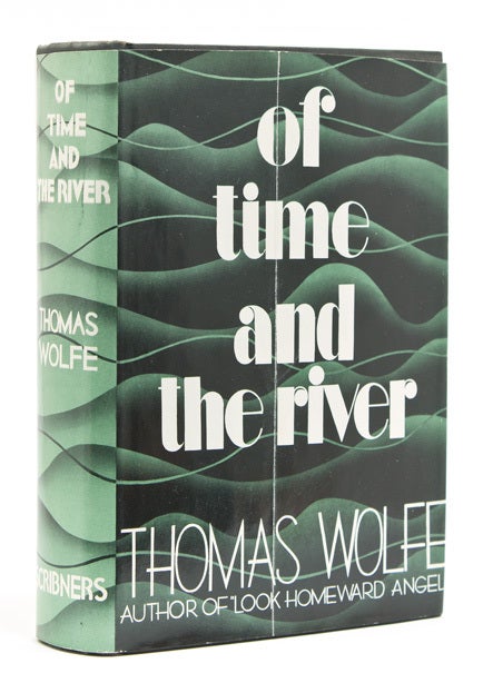 Of Time and the River. A Legend of Man's Hunger in His Youth