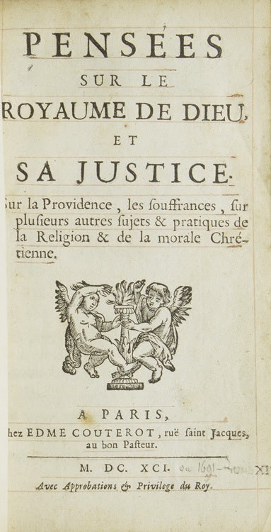 Pensées sur le Royaume de Dieu, et sa Justice …