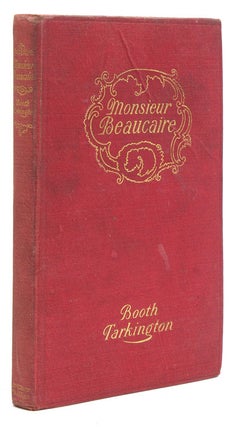 Item #221233 Monsieur Beaucaire. Booth Tarkington
