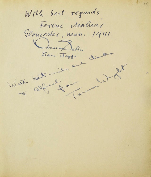 Autograph Note signed to photographer Alfred Eisenstadt, "With best regards...Ferenc Molnár / Gloucester, Mass. 1941"; beneath are signatures of OSCAR SERLIN, SAM JAFFE, and an inscription from actress TERESA WRIGHT