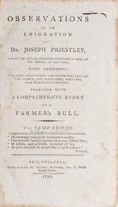 Item #222243 Observations on the Emigration of Dr. Joseph Priestley, and on the Several Addresses...