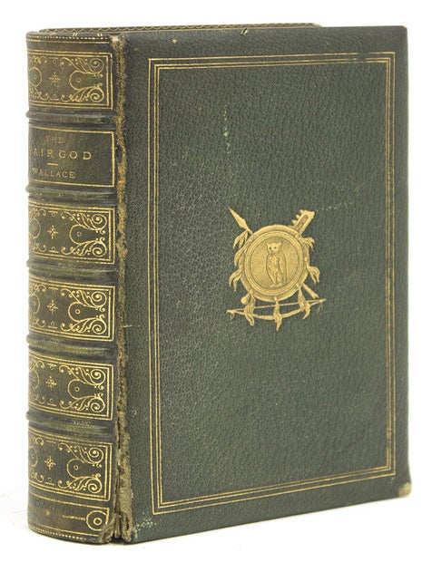 The Fair God; or, the Last of the ’Tzins. A Tale of Conquest of Mexico