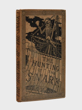 Item #222431 The Hunting of the Snark, An Agony, in Eight Fits by Lewis Carroll. Charles Lutwidge...