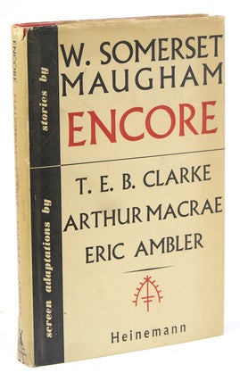 Item #222732 Encore. Stories by … with screen adaptations by T.E.B. Clarke, Arthur Macrae, and...