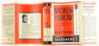 Item #222883 Broken Arrow. Robert Gessner