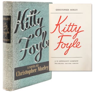 Item #223020 Kitty Foyle. Christopher Morley