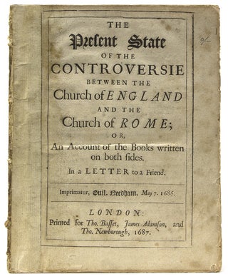 Item #223083 The present state of the controversie between the Church of England and the Church...