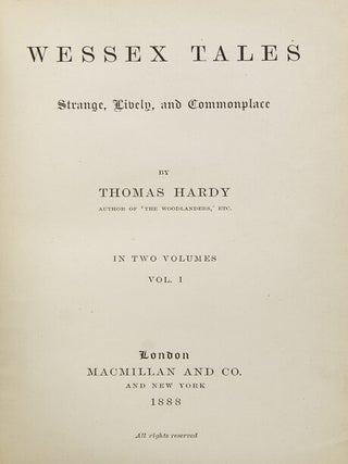 Item #223522 Wessex Tales: Strange, Lively and Commonplace. Thomas Hardy