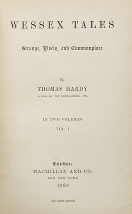 Item #223522 Wessex Tales: Strange, Lively and Commonplace. Thomas Hardy