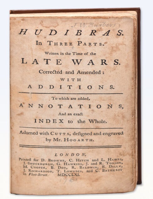 Hudibras, in Three Parts, Written in the Time of the Late Wars: Corrected and Amended: With Additions. To which are added, Annotations, and an exact Index to the Whole