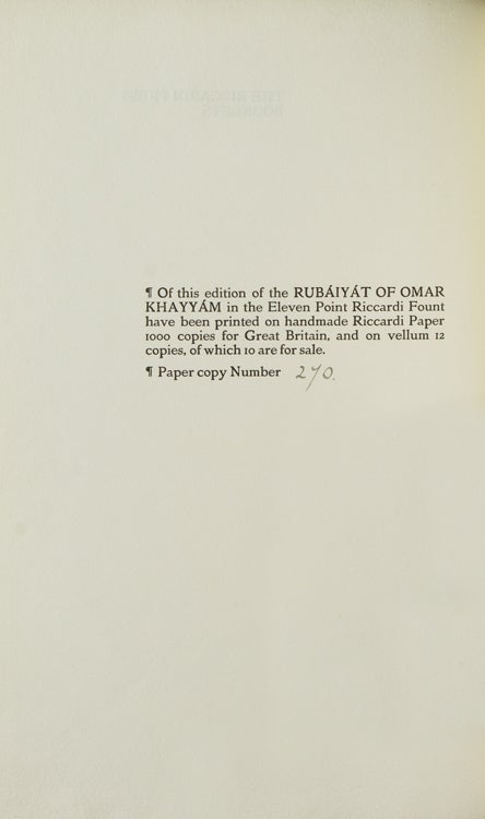 Rubaiyat of Omar Khayyam the Astronomer Poet of Persia. Rendered into English Verse by Edward Fitzgerald