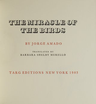 The Miracle of Birds. Translated by Barbara Shelby Merello