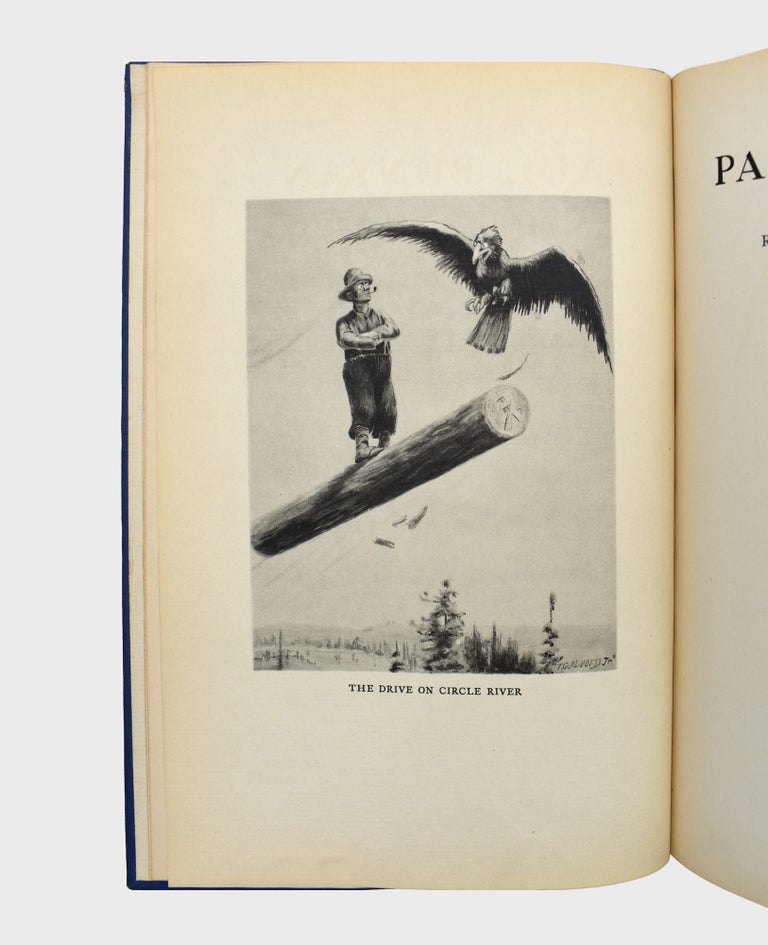 Paul Bunyan and Resinous Rhymes of The North Woods (4/4)