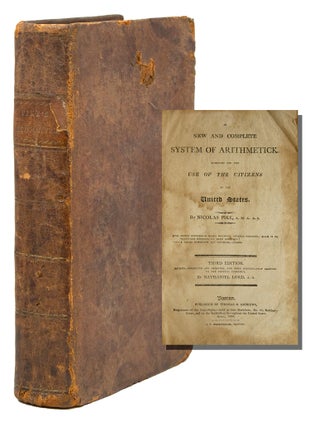 Item #225090 A New and Complete System of Arithmetick. Composed for the Use of the Citizens of...