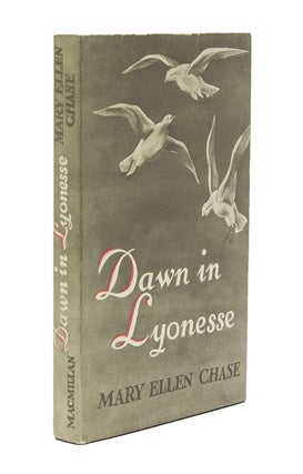 Item #225362 Dawn in Lyonesse. Mary Ellen Chase