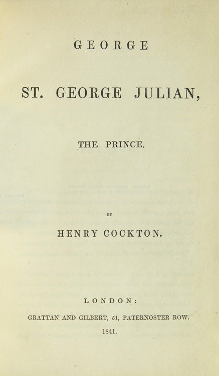 George St. George Julian, The Prince