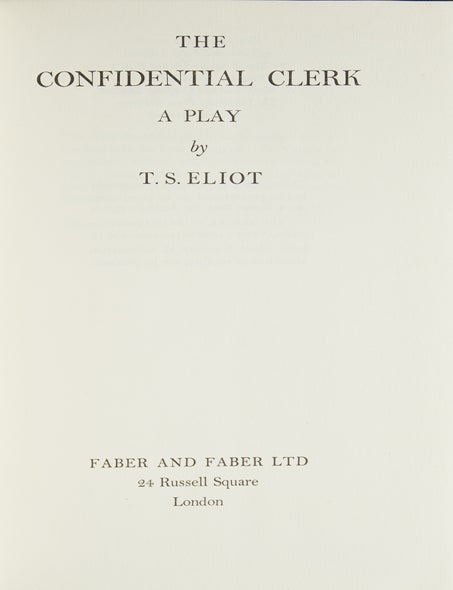 The Confidential Clerk. A Play