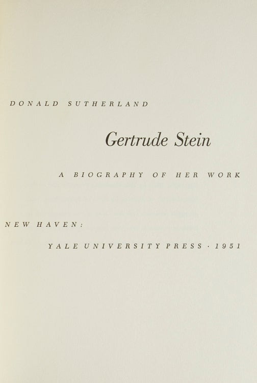 Gertrude Stein: A Biography of Her Work