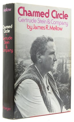 Item #225887 Charmed Circle. Gertrude Stein & Company. Gertrude Stein, James R. Mellow