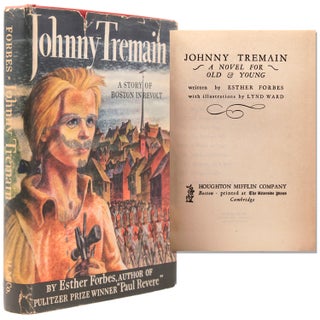 Item #226137 Johnny Tremain. A Novel for Old & Young. Esther Forbes