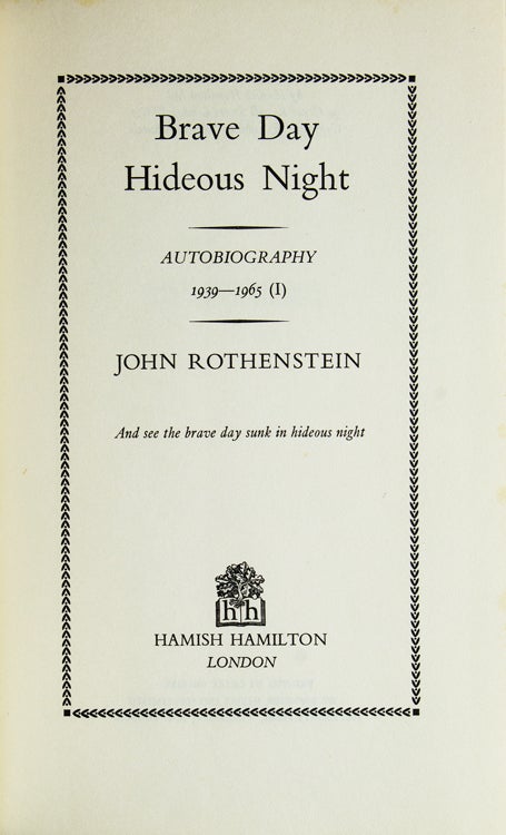 Brave Day Hideous Night: Autobiography 1939-1965