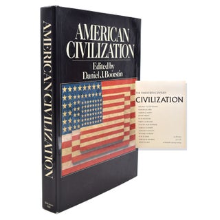 Item #226599 American Civilization. Daniel Boorstin
