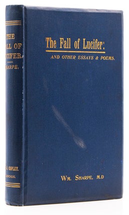 The Fall of Lucifer, and Other Essays and Poems