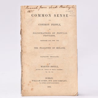 Item #227642 Common Sense for Common People, or Illustrations of Popular Proverbs, designed for...