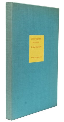Item #228158 Christopher Columbus. Allen Press, Nikos Kazantzakis