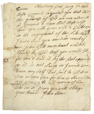 Item #228521 Autograph Letter, Signed "John Stone" to Benj. Watters in Salem, MA requesting that...