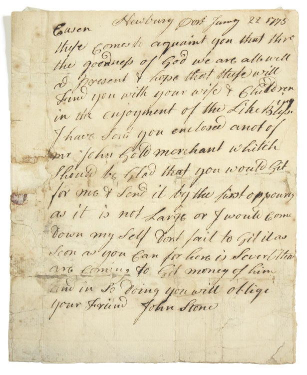 Item #228521 Autograph Letter, Signed "John Stone" to Benj. Watters in Salem, MA requesting that Watters purchase an item from John Gold, merchant and send it to him in Newburyport "as soon as you can." John Stone.