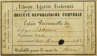Item #22883 A Printed Pass for the Société Republicaine Centrale giving free access,...