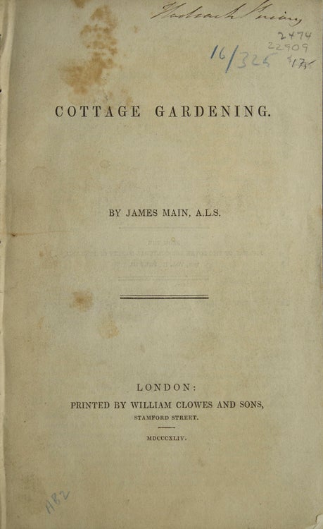 Item #22909 Cottage Gardening. Gardening, James Main.