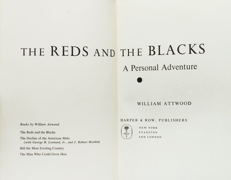 The Reds and the Blacks. A Personal Adventure
