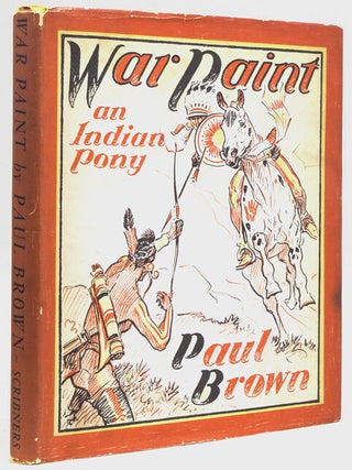 Item #229931 War Paint, An Indian Pony. Paul Brown