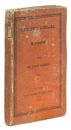 Item #230092 The Two Foscari, an Historical Tragedy. Lord Byron