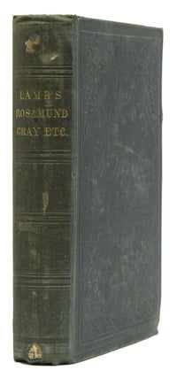 Item #230220 Rosamund Gray, Essays, Poems, Etc. Charles Lamb